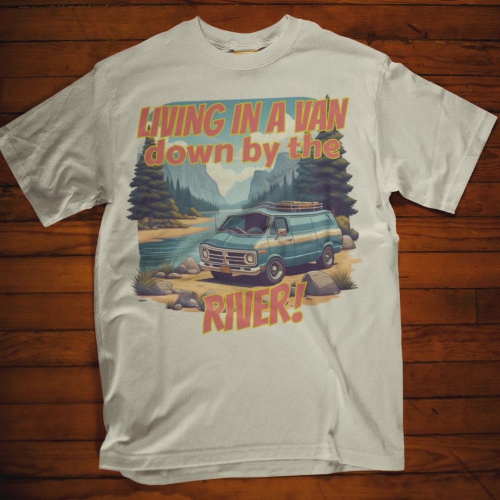 Living In A Van Down By The River T-Shirt 90's SNL